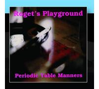 Roget's Playground - Periodic Table Manners