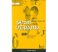 Rogha Danta/Death in the Land of Youth: New and Selected Poems of Sean O Tuama (Literature)