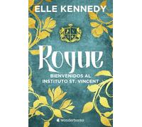 Rogue: Bienvenidos al instituto St. Vincent (WonderLove)