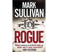 Rogue by Mark Sullivan (Paperback Book)