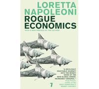 Rogue Economics: Capitalism's New Reality