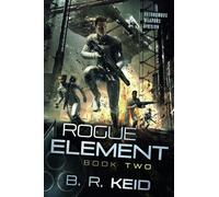 Rogue Element: 2 (Autonomous Weapons Division)