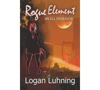 Rogue Element: An ELL Endeavor