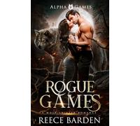 Rogue Games: A Wolf Shifter Romance (Alpha Games)
