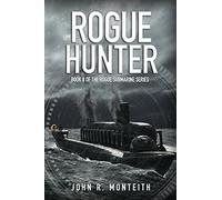 Rogue Hunter: 8 (Rogue Submarine)
