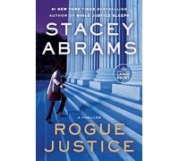 Rogue Justice: A Thriller (Avery Keene)