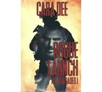 Rogue Launch: 1 (The Renegades)