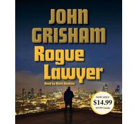 Rogue Lawyer: A Novel by John Grisham (English) Compact Disc Book