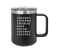 Rogue River Tactical Funny Foxtrot Off Military Acronym Heavy Duty Stainless Steel Black Coffee Mug Tumbler With Lid Novelty Cup Great Gift Idea For Veterans