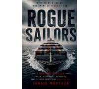 Rogue Sailors: A Maritime Heist