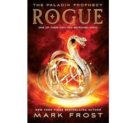 Rogue: The Paladin Prophecy Book 3