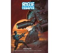 Rogue Trooper: Realpolitik