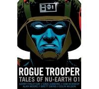 Rogue Trooper: Tales of Nu Earth 2 by Dave Gibbons (2013-11-12)