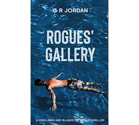 Rogues' Gallery: A Highlands and Islands Detective Thriller: 21