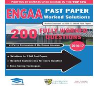 Rohan Agarwal ENGAA Past Paper Worked Solutions: Detailed Step-By-Step Rohan Agarwal Multicolor