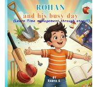 Rohan and his busy day: Learn time management through story