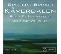 Rohan de Saram - Gregers Brinch: Kaverdalen [DVD AUDIO]