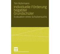 Rohrmann - Individuelle Frderung begabter Grundschler Evaluation e - X555z