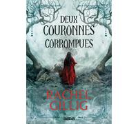 Roi berger - Tome 02 Deux couronnes corrompues (broché): Tome 2