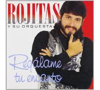 Rojitas Y Su Orquesta - Regalame Tu Encanto