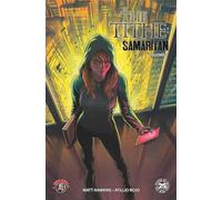 Rojo, Atilio - The Tithe Volume 3: Samaritan (TITHE TP)