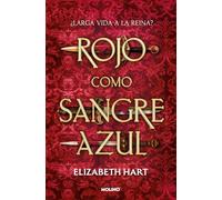 Rojo como sangre azul / Red as Blue Blood (Ficción)