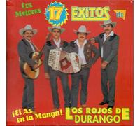 Rojos De Durango - 17 Exitos