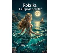 Roksika - La Esposa del Mar