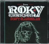 Roky Erickson - Don'T Slander Me