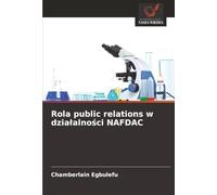 Rola public relations w działalności NAFDAC