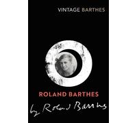 Roland Barthes by Roland Barthes