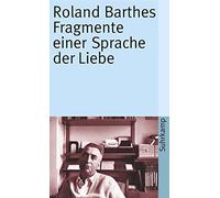 Roland Barthes Hans-Horst Henschen Fragmente einer Sprache der Liebe (Paperback)