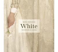 Roland Betancourt - White The History of a Color - Hardback - M245z