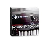 Roland D-50 - Large Original Factory & New Created Sound Library and Editors