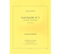 Roland Dyens: Saudades N 3 Pour Guitar: Guitar: Instrumental Work