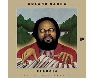 Roland Hanna - Perugia: Live At Montreux 74