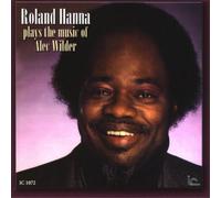 Roland Hanna - Plays The Music Of Alec Wilder (CD)
