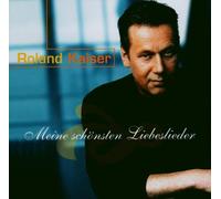 Roland Kaiser - Meine Schoensten Lieder