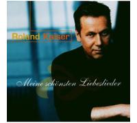 Roland Kaiser - Meine Schoensten Lieder