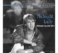 Roland Kaiser - Midnight Lady (1986, Bohlen) / Vinyl single [Vinyl-Single 7'']