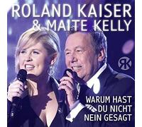 Roland Kaiser - Warum Hast Du Nicht Nein Gesagt