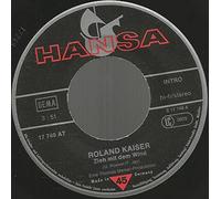 Roland Kaiser - Zieh' mit dem Wind / Vinyl single [Vinyl-Single 7'']