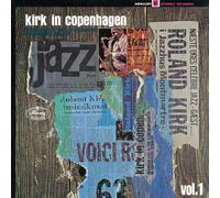ROLAND KIRK: KIRK IN COPENHAGEN VOL 1 - CD