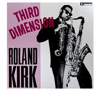 Roland Kirk - Third Dimension [VINYL]