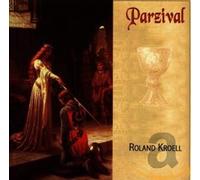 Roland Kroell - Parzival