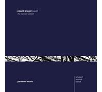 Roland Krüger - Works by Schubert, Janá?ek and Bartók