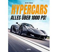 Roland Löwisch Hypercars Alles über 1.000 PS (Hardback)