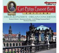 Roland Münch - Carl Philipp Emanuel Bach: Orgelkonzerte