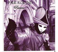 Roland, Paul - Pavane