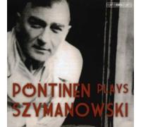 ROLAND PONTINEN - Pontinen Plays Szymanowski